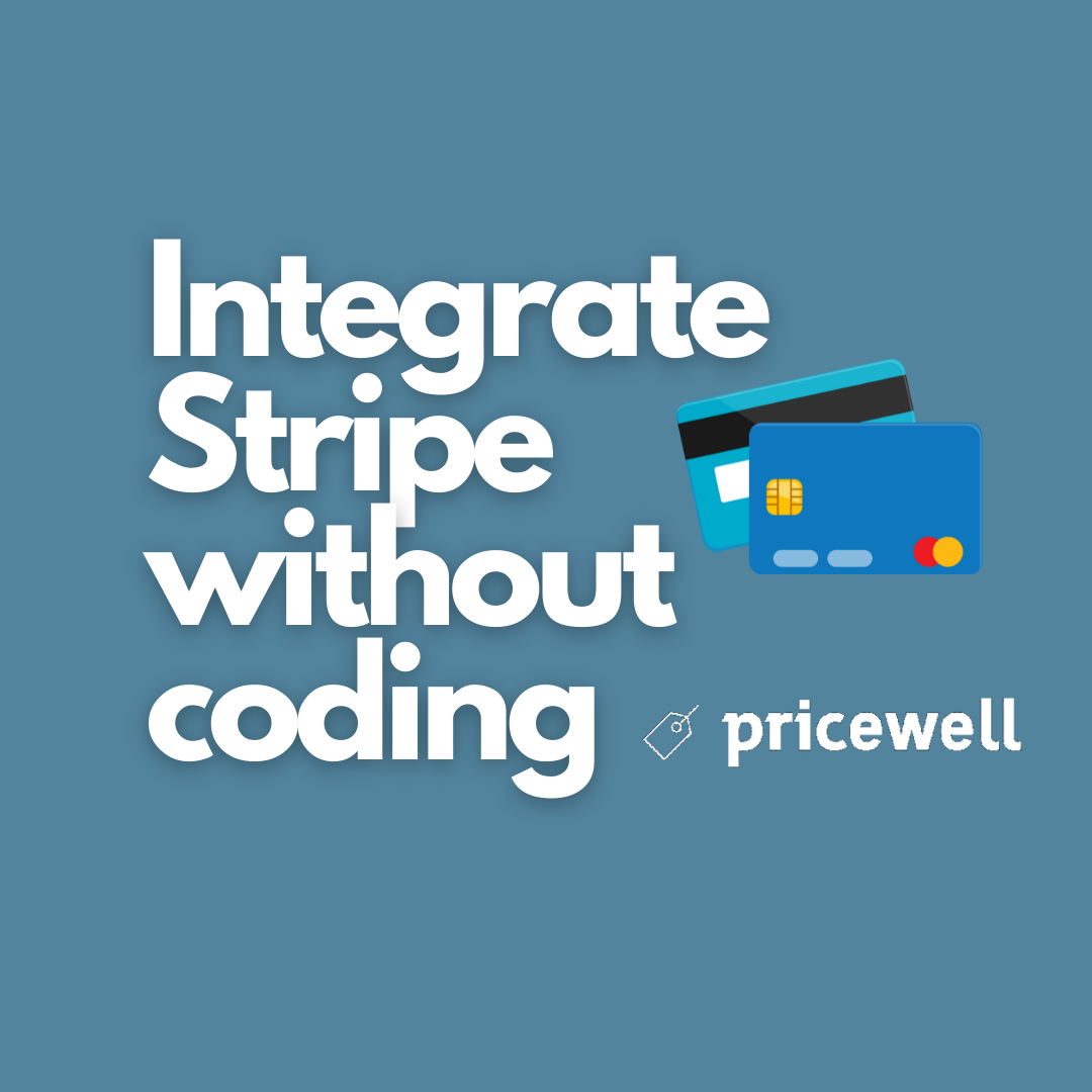 No-Code Stripe Subscription Billing | PriceWell